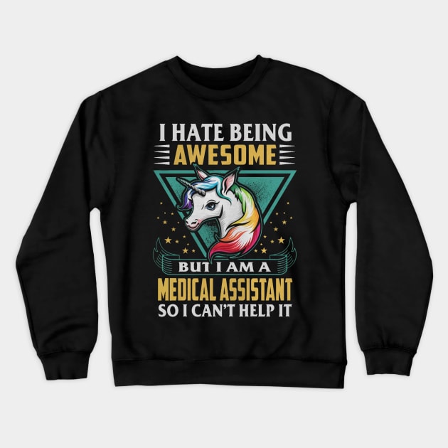 UNICORN MEDICAL ASSISTANT Crewneck Sweatshirt by brandongan48